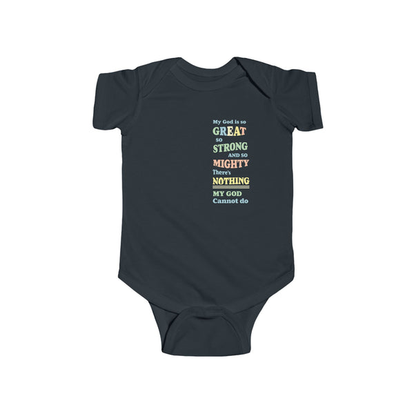 My God is so Great Infant Bodysuit