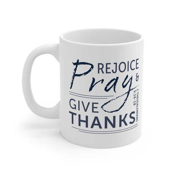 Rejoice Always Mug