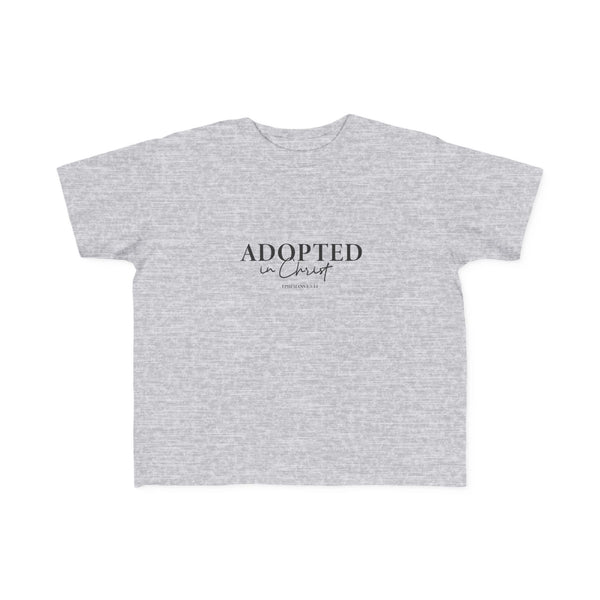 Adopted in Christ Toddler Tee